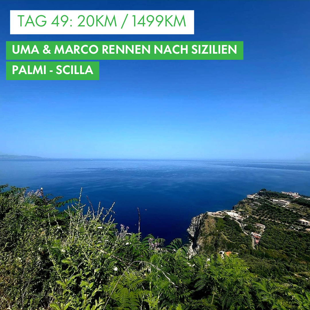 Tag 49: Amunì compà, Uma & Marco rennen nach Sizilien!: 2o.2km von Palmi nach Scilla